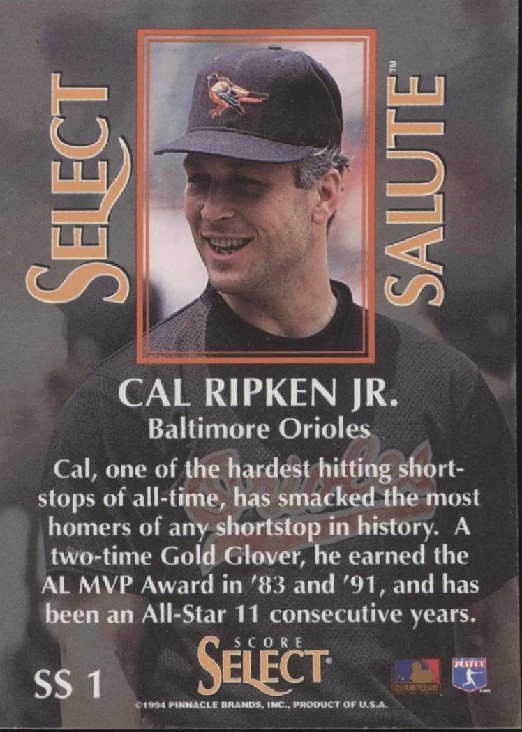 Cal RIpken Jr. 1994 Pinnacle Score Select Salute #SS1 - Image 2