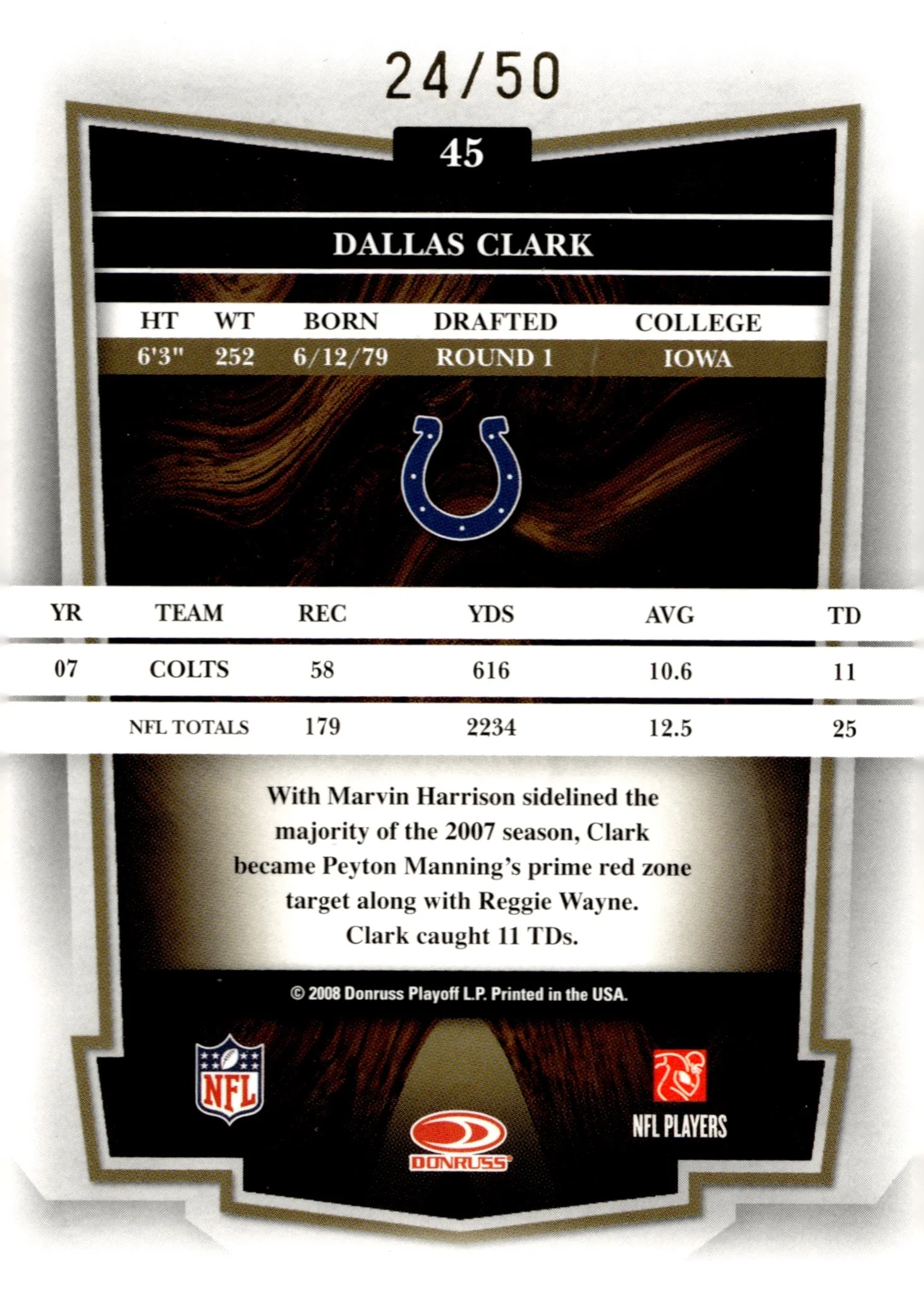 Dallas Clark 2008 Donruss Classics Timeless Tributes 24/50 #45 - Image 2