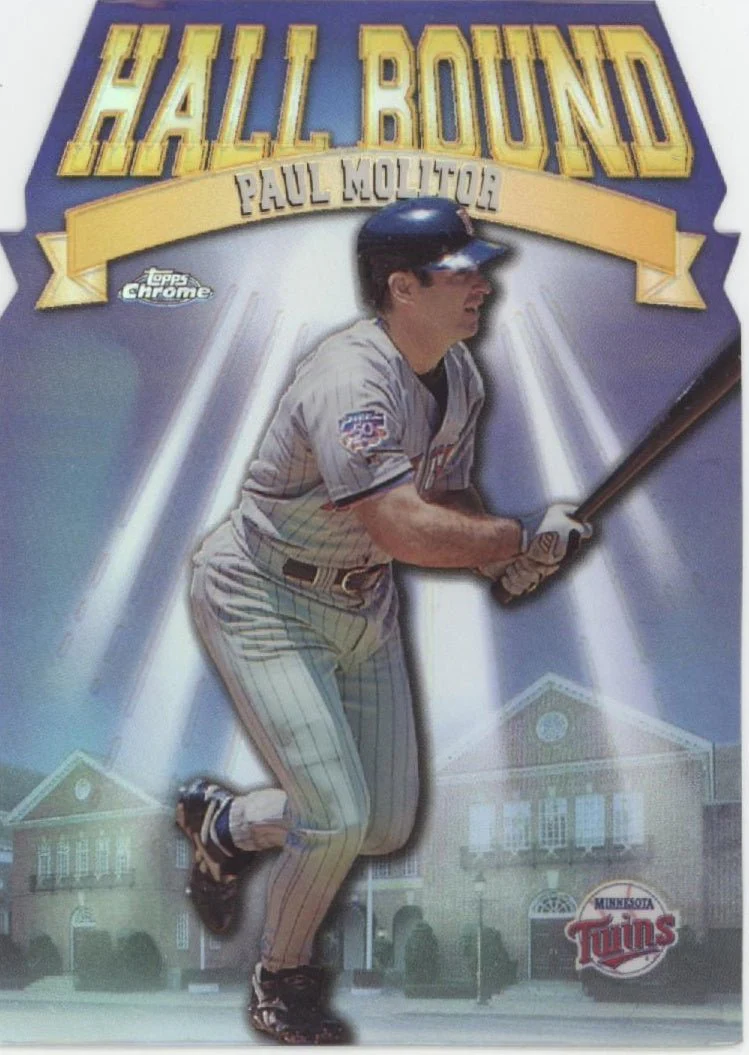 Paul Molitor 1998 Topps Chrome Hall Bound Die-Cut Refractor #HB1 #1