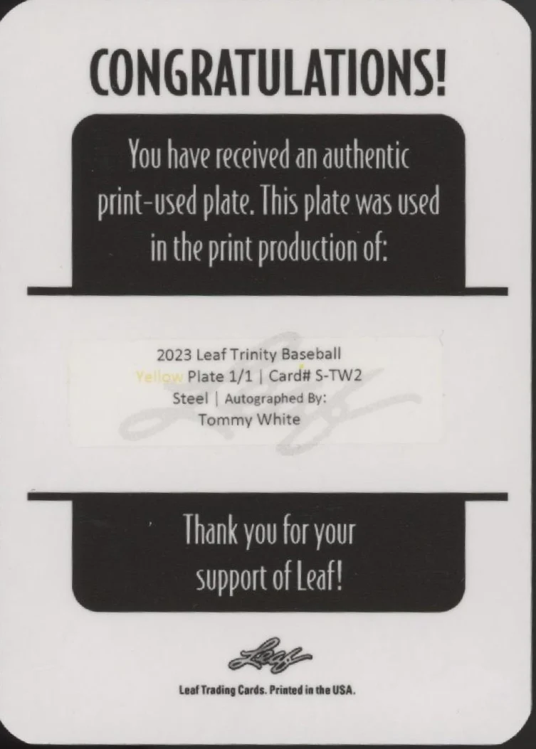 Tommy White 2023 Leaf Trinity Steel Printing Plate Auto 1/1 #S-TW2 - Image 2